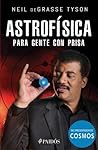 Astrofísica para gente con prisa by Neil deGrasse Tyson