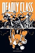 Deadly Class, Volume 7: Love Like Blood