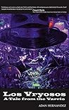 Los Vryosos: A Ta...