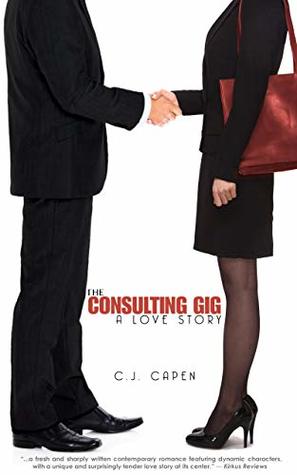The Consulting Gig (Kindle Edition)