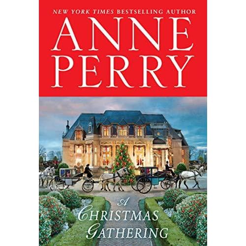 A Christmas Gathering Christmas Stories 17 By Anne Perry