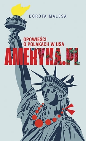 Ameryka.pl Opowieści o Polakach w USA (Paperback)
