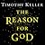 The Reason for God: Belief in an Age of Skepticism