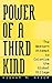 Power of a Third Kind by Hisham M. Nazer Power of a Third Kind by Hisham M. Nazer