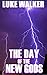 The Day of The New Gods
