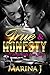 True & Honesty: A Chicago H...