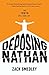 Deposing Nathan by Zack Smedley