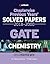 Chapterwise Solved Papers Chemistry GATE 2019 by Sanjay Saxena