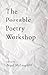 The Portable Poetry Workshop