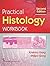 Practical Histology Workbook