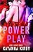 Power Play: Love & Legacy