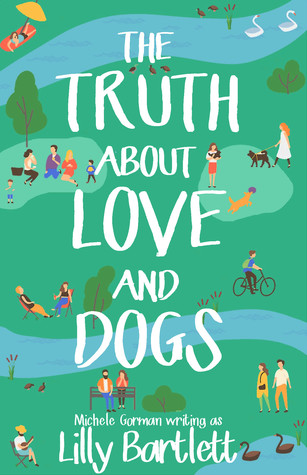 The Truth About Love and Dogs