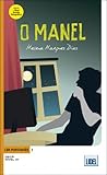 O Manel by Helena Marques Dias