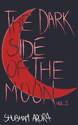 The Dark Side Of The Moon (Volume 1)