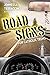 Road Signs for Catholic Teens