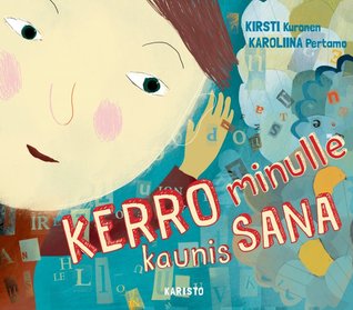 Kerro minulle kaunis sana