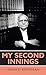My Second Innings by Shanti Bhushan