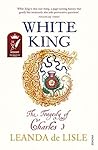 White King: The T...