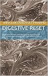 Digestive Reset: ...