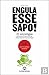 Engula esse Sapo! by Brian Tracy