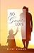 No Greater Love by Becky Vaughn