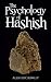 The Psychology of Hashish (Annotated)