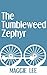 The Tumbleweed Zephyr (New ...