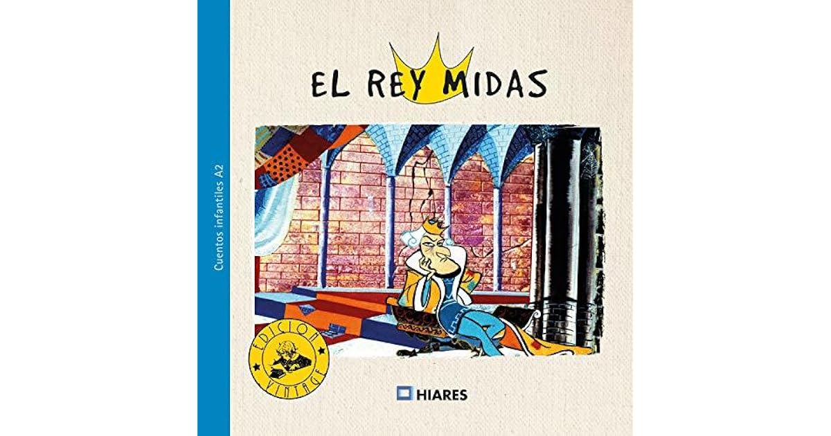 El rey Midas (Cuentos infantiles nº 12) by Vanesa de Toledo