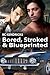 Bored, Stroked, and Blueprinted: the prequel to Memphis and July Heat (Centerville Muscle Book 1)