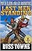 Patch Elkins And Gus Roundtree: The Last Men Standing: A Western From The Author of "Patch: United States Marshal: Wanted Dead" (The U.S. Marshal Arliss ... Elkins Western Adventure Series Book 2)