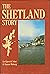 The Shetland Story