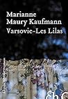 Varsovie-Les-Lilas by Marianne Maury Kaufmann