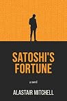 Satoshi's Fortune