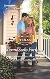Texan Seeks Fortune