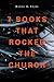 7 Books That Rocked the Church