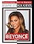 Beyonce: Singer-songwriter,...