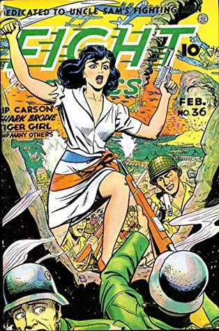 Fight Comics #36: from the Year 101, to the Year 19 : With Tables, Notes and References (Kindle Edition)