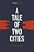 A Tale of Two Cities by Charles Dickens