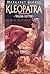 Kleopatra - Nilens dotter #1