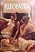 Kleopatra - Drottning av solens rike #2 by Margaret George