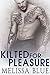 Kilted For Pleasure by Melissa Blue
