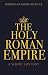 The Holy Roman Empire: A Sh...