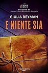 E niente sia (Emma & Kate #1)