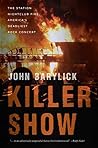 Killer Show: The Station Nightclub Fire, America’s Deadliest Rock Concert Book cover for Killer Show: The Station Nightclub Fire, America’s Deadliest Rock Concert
