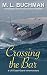 Crossing the Bar (US Coast Guard #1)