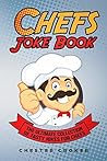 Chefs Joke Book: ...