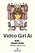 Video Girl Ai, vol.09