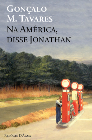 Na América, disse Jonathan