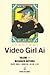 Video Girl Ai, vol.11