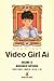 Video Girl Ai, vol.12
